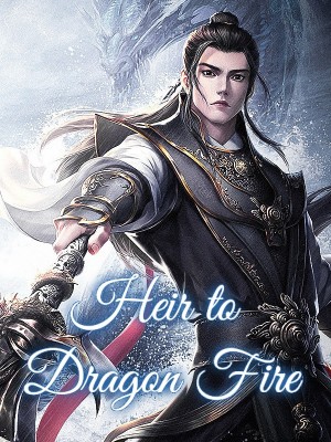 Heir to Dragon Fire,