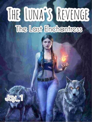 The Luna's Revenge: The Last Witch