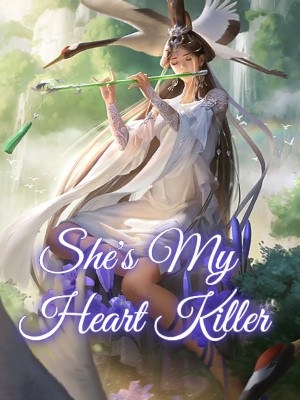 She's My Heart Killer