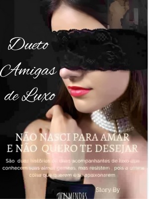 Dueto Amigas de Luxo