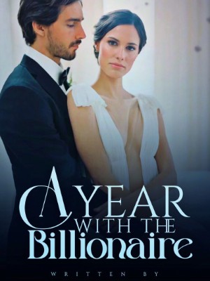 A YEAR WITH THE BILLIONAIRE