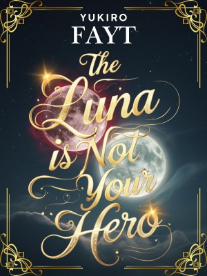 The Luna Is Not Your Hero,Yukiro