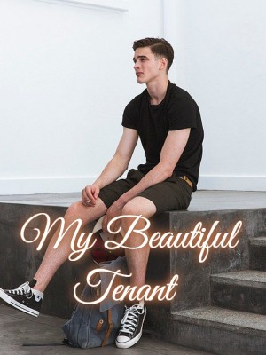My Beautiful Tenant