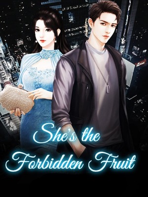 She's the Forbidden Fruit