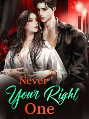 Never Your Right One,