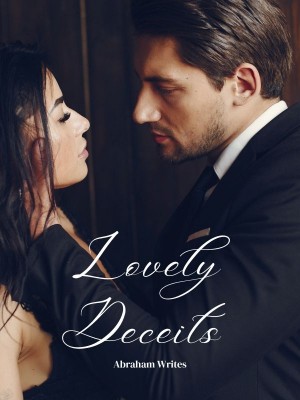 Lovely Deceits,Abraham Writes
