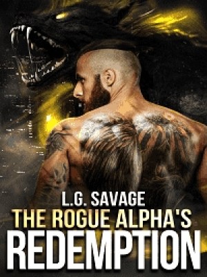The Rogue Alpha's Redemption,L. G. Savage