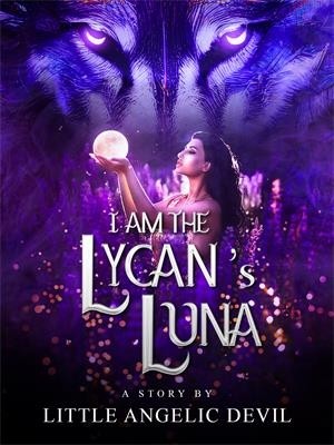 I Am The Lycan's Luna