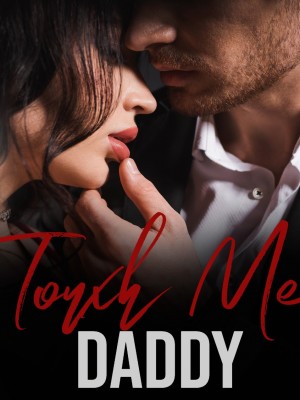 Touch Me, Daddy,K. Ashley