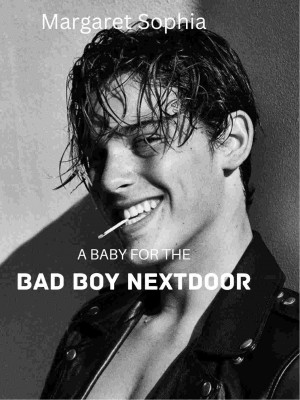 A Baby For The Bad Boy Nextdoor,Margaret Igbinai