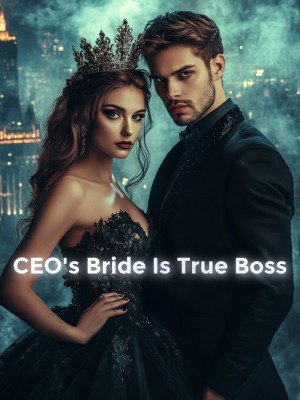 CEO's Bride Is True Boss,