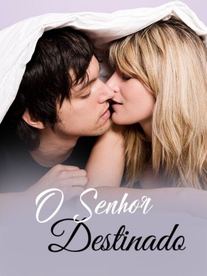 O Senhor Destinado