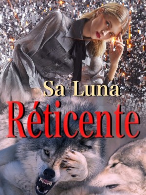 Sa Luna Réticente