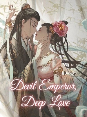 Devil Emperor, Deep Love,