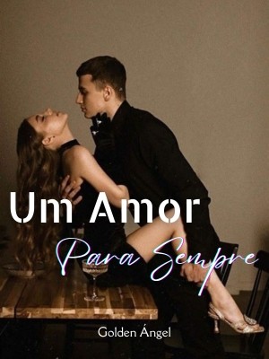 Um Amor Para Sempre