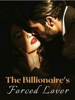 The Billionaire's Forced Lover,K. Jarsdell