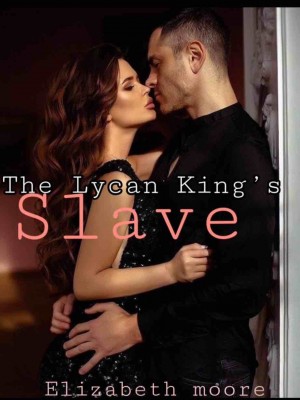 The Lycan Kings Slave