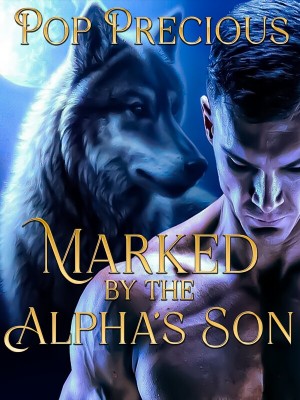 Marked By The Alphas Son