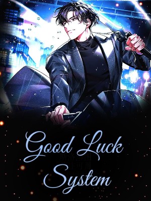 Good Luck System,