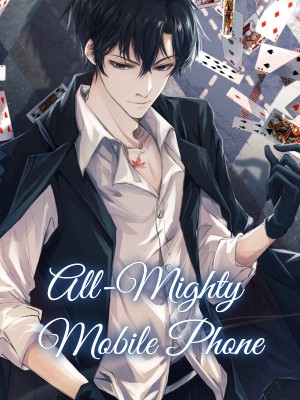 All-Mighty Mobile Phone