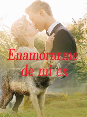 Enamorarme de mi ex