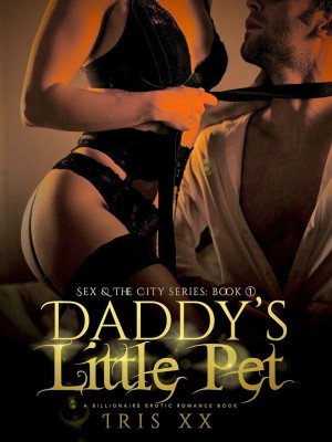 Daddy's Little Pet,Iris_XX