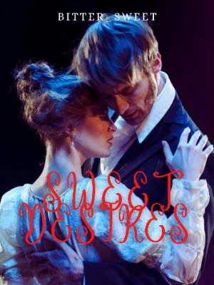 SWEET DESIRES,Bitter_sweet