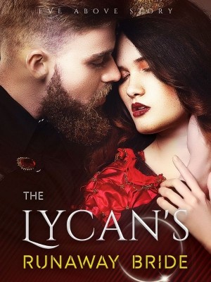 The Lycan's Runaway Bride,Eve Above Story