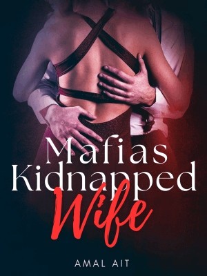 Mafias Kidnapped Wife,Amal Ait