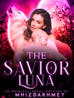 THE SAVIOR LUNA,MHIZDARHMEY