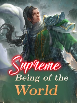 Supreme Being of the World,