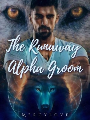The Runaway Alpha Groom