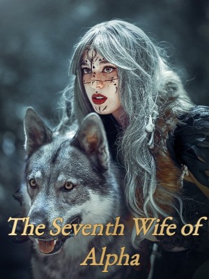 The Seventh Wife of Alpha,