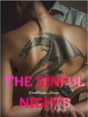 The Sinful Nights,DarkTwisted_Desires