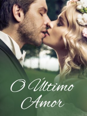 O Último Amor