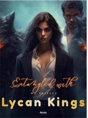 Entangled with My Triplet Lycan Kings,Nuvvy