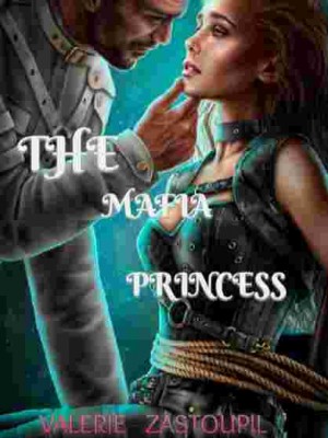 The Mafia Princess: The Feather,Valerie Zastoupil
