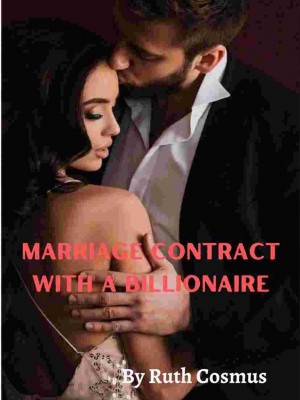 Marriage Contract With A Billionaire,Ruthie4life