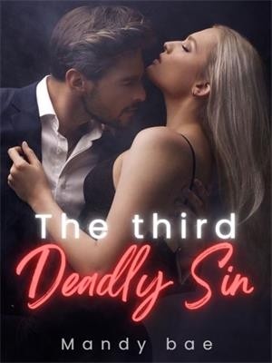 The Third Deadly Sin,Mandy bae