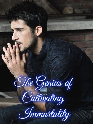 The Genius of Cultivating Immortality,