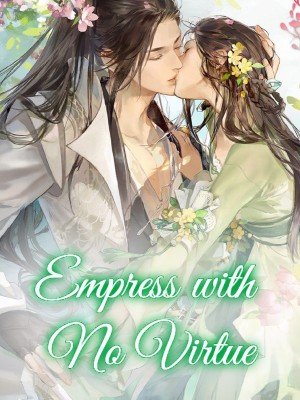 Empress with No Virtue,