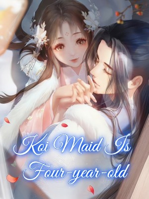 Koi Maid Is Four-year-old,