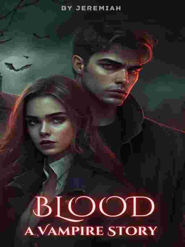 Blood: A Vampire Story