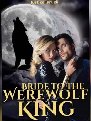 Bride To The Werewolf King,Faruck