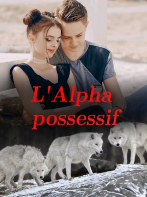 L'Alpha possessif