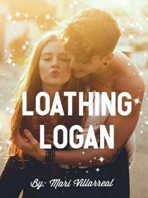 Loathing Logan,Mari Villarreal