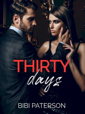 Thirty Days,Bibi Paterson
