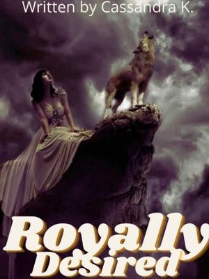 Royally Desired,Cassandra K.