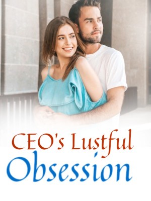 CEO's Lustful Obsession,