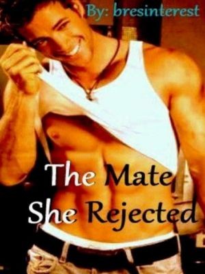 The Mate She Rejected